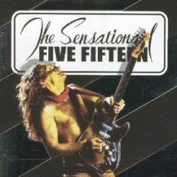 Five Fifteen : The Sensational Five Fifteen